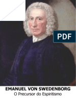 Emanuel Von Swedenborg - O Precursor do Espiritismo [Formato A6]