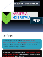 ADVANCED ECG INTERPRETATION ARITMIA DISRITMIA. Oleh Bambang Sutikno