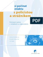 Manual_Jak Si Pocinat v Kontaktu s Policistou a Straznikem