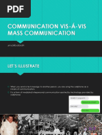 Communication Vis-Á-Vis Mass Communication