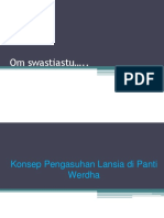 Pengasuhan Lansia Di Panti Werdha 7