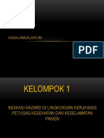 Indikasi hazard di lingkungan kerja bagi petugas kesehatan dan keselamatan pasien