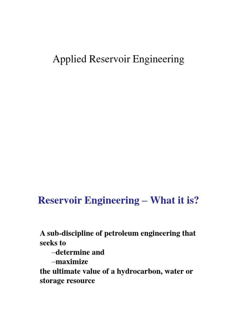 Applied Reservoir Engineering Overview | PDF | Petroleum Reservoir ...