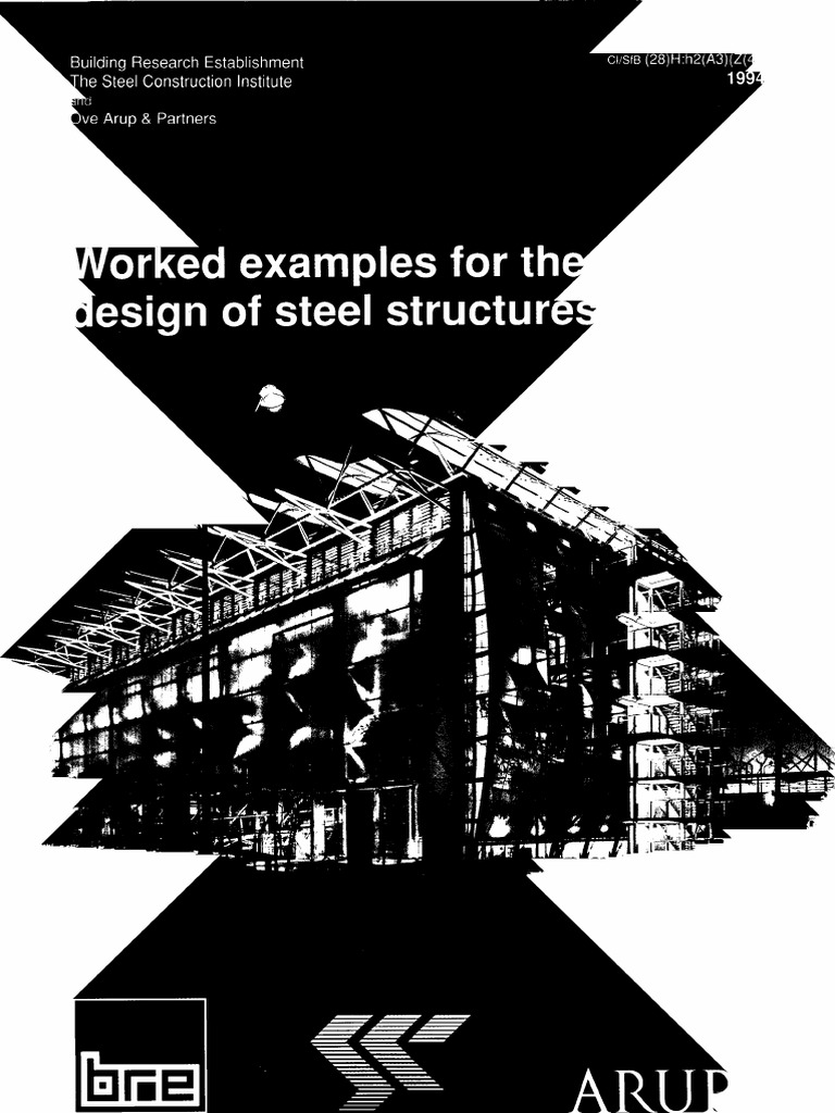BRE, Worked Examples For The Design of Steel Structures Eurocode, 1994 ...