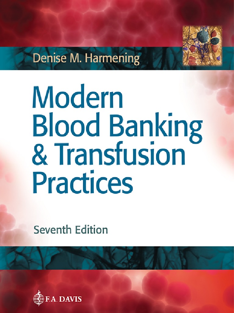 Modern Blood Banking Transfusion Practices 7th Ed Pdf Immunoglobulin G Antibody