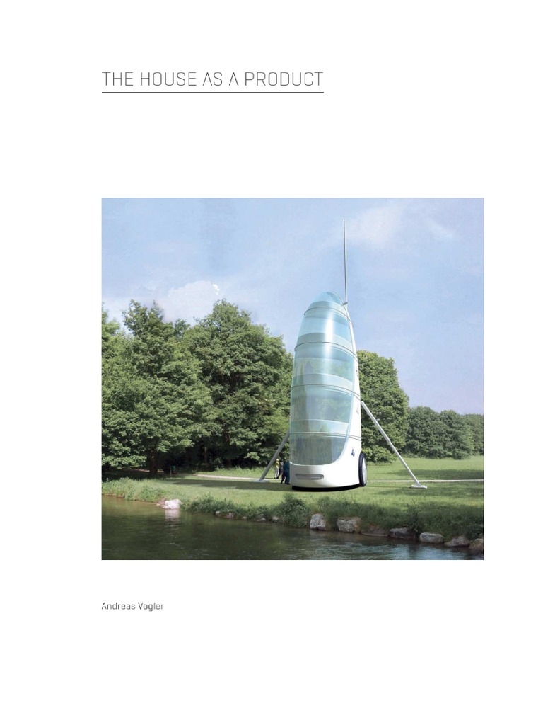 VOGLER The House As A Product PDF Framing (Construction) Mass