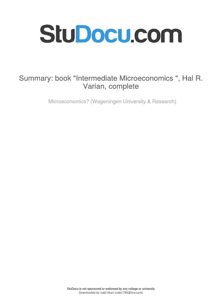 Summary Book Intermediate Microeconomics Hal R Varian Complete | PDF ...