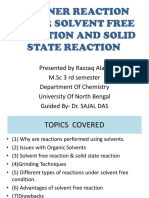 Greener Reaction Under Solvent Free Reaction and Solid