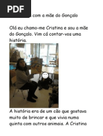 Entrevista com a mãe do Gonçalo