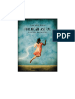 Projecao Astral O Despertar Da Consciencia Liliane Moura PDF