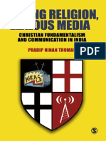 Pradip N. Thomas - Strong Religion, Zealous Media_ Christian Fundamentalism and Communication in India (2008, Sage Publications Pvt. Ltd).pdf