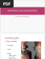 Aula 2 - HISTÓRICO DA ORTODONTIA
