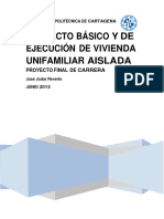 Proyecto Básico y de Ejecución de Vivienda Unifamiliar Aislada