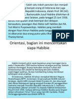 Orientasi, Bagian Ini Menceritakan Siapa Habibie