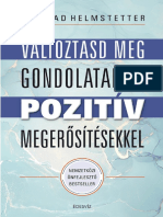 Változtasd Meg Gondolataidat Pozitív Megerosítésekkel - Shad Helmstetter