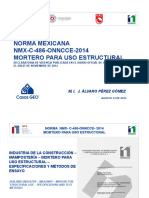 ponencia-mexico-cambio-para-siempre-desde-1985-norma-mexicana-nmx-c-486-onncce-2014-mortero-uso-estructural-alvaro-perez.pdf