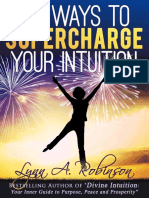 6 Ways To Supercharge Your Intuition