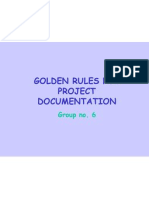 Golden Rules For Project Documentation: Group No. 6
