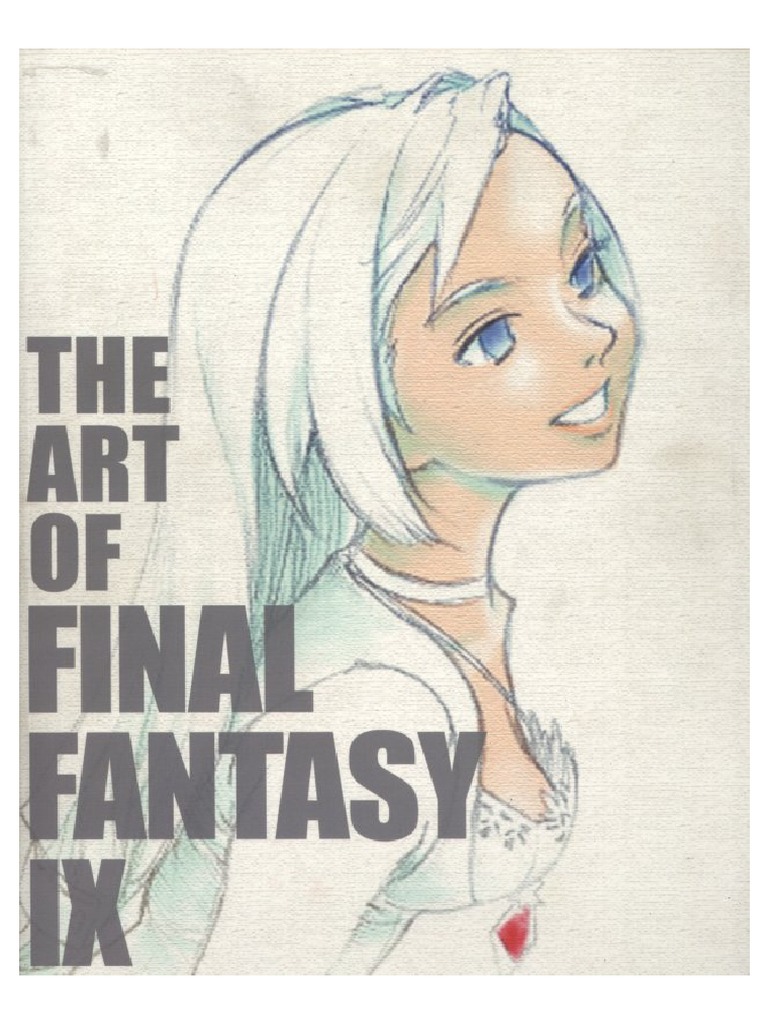 The Art of Final Fantasy IX | PDF