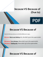 Because VS Because of (Due To)