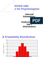 PSYCH 240: Statistics For Psychologists: Interval Estimation: Understanding The T Distribution