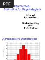 PSYCH 240: Statistics For Psychologists: Interval Estimation: Understanding The T Distribution