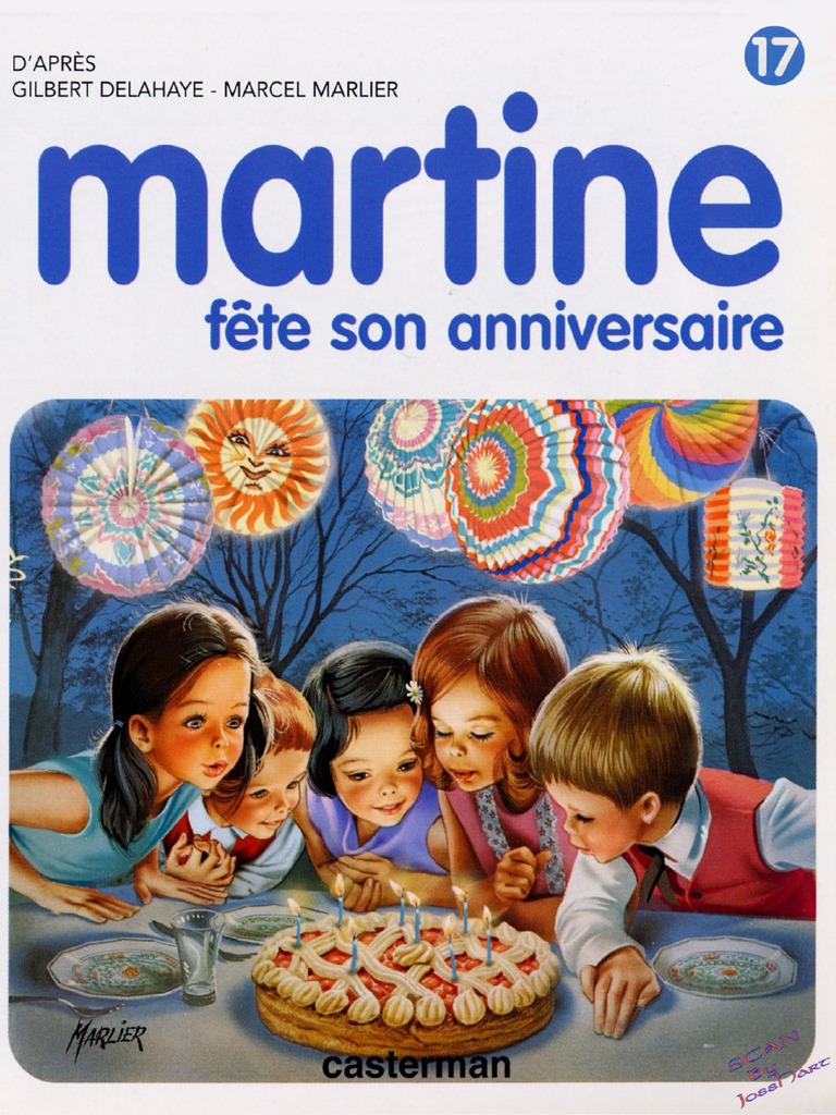 Martine T19 Fete Son Anniversaire Delahaye Gilbert