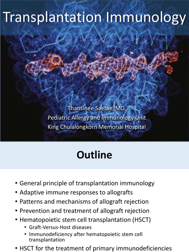 Transplantation Immunology Overview | PDF | Transplant Rejection ...