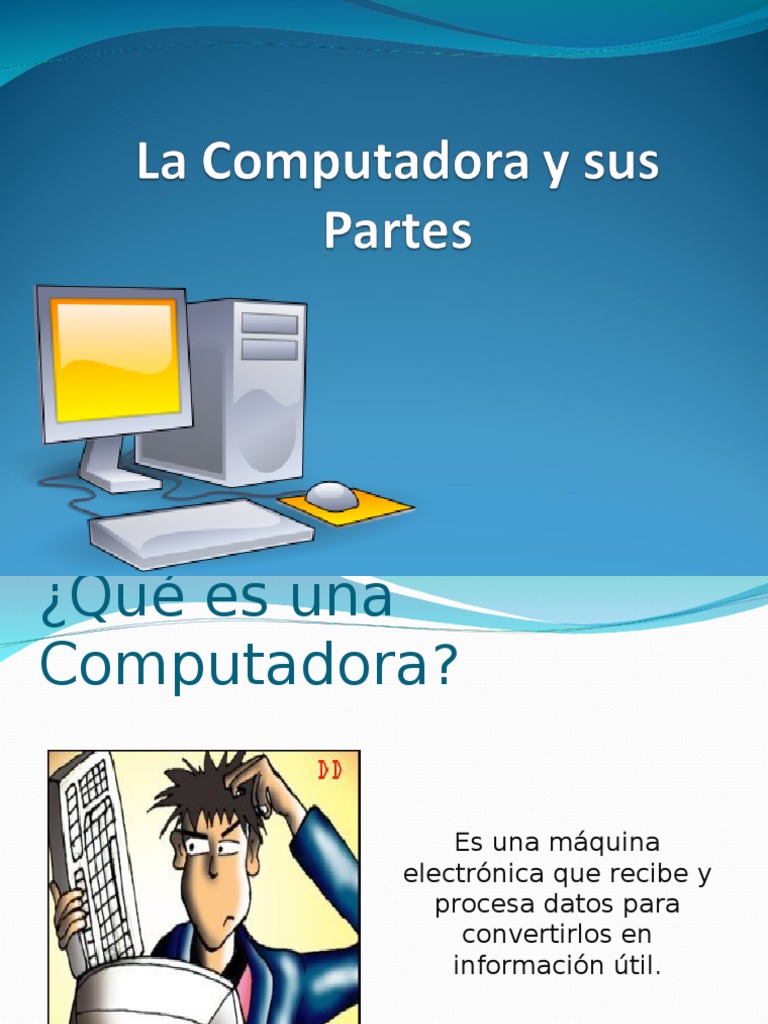 La Computadora y Sus Partes | PDF | Hardware de la computadora ...