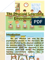 The Physical Learning Environment