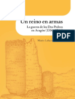 Un Reino en Armas. La Guerra de Los Dos Pedros (1356 - 1366) Mario Lafuente Gómez