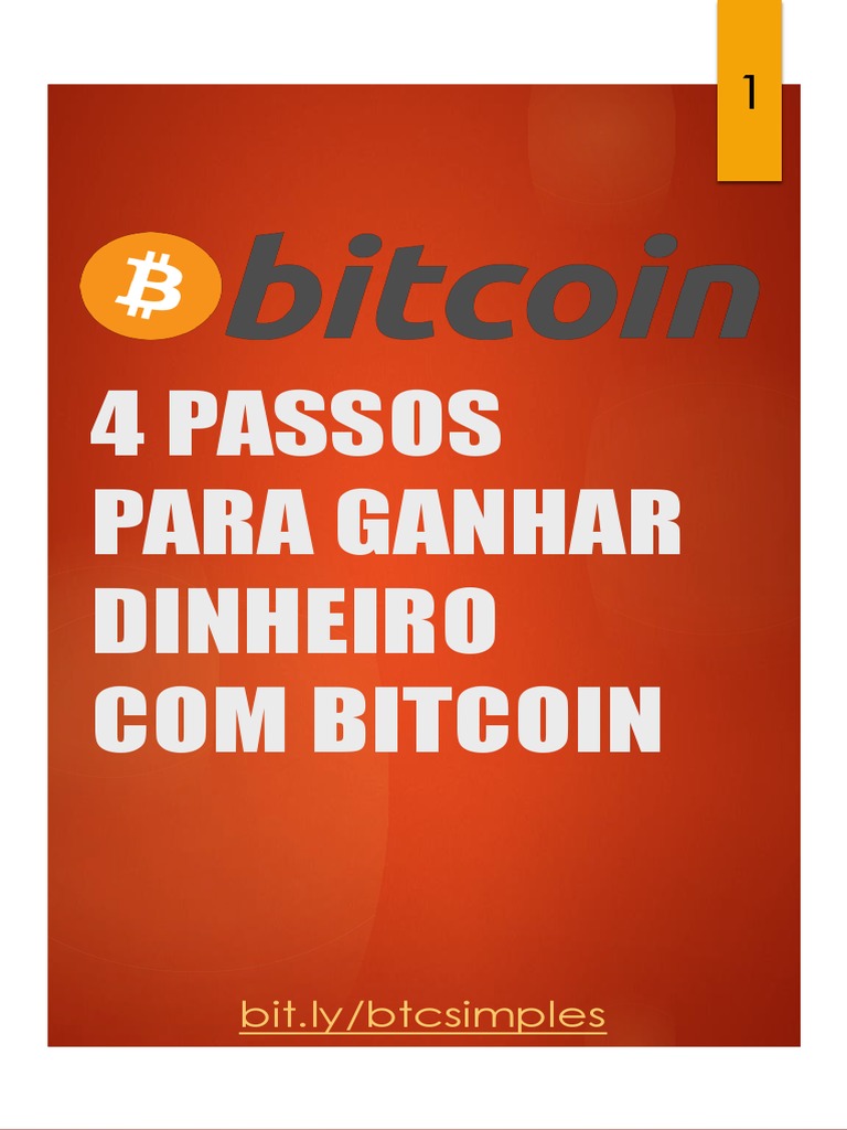 4 Passos para Ganhar Dinheiro Com Bitcoin PDF | PDF | Bitcoin | Taxa de  câmbio
