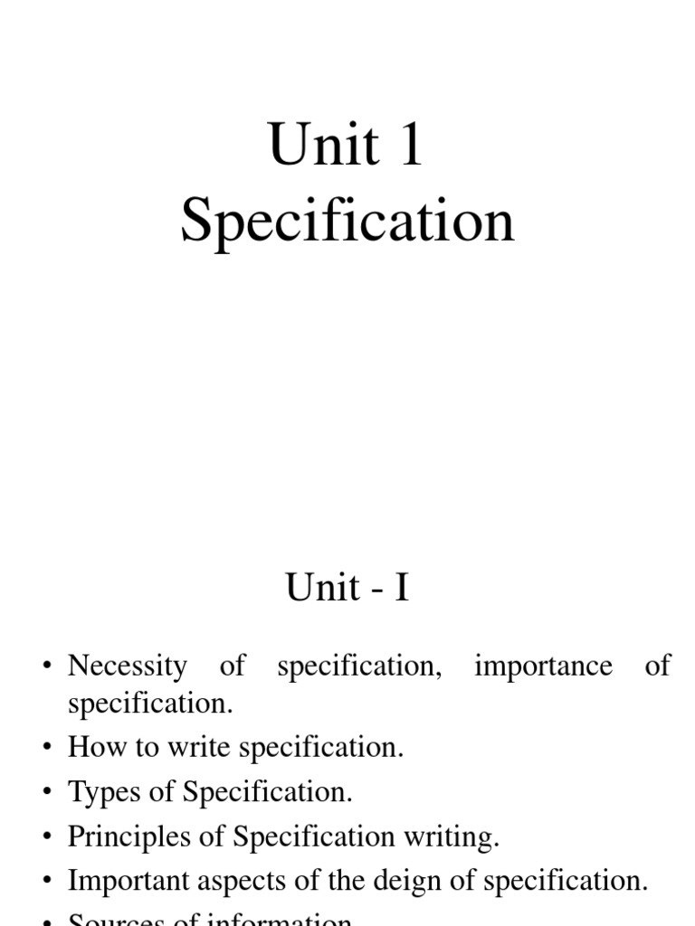 A Comprehensive Guide to Specification Writing Principles, Types