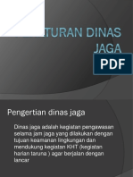 Pengertian dan Aturan Dinas Jaga