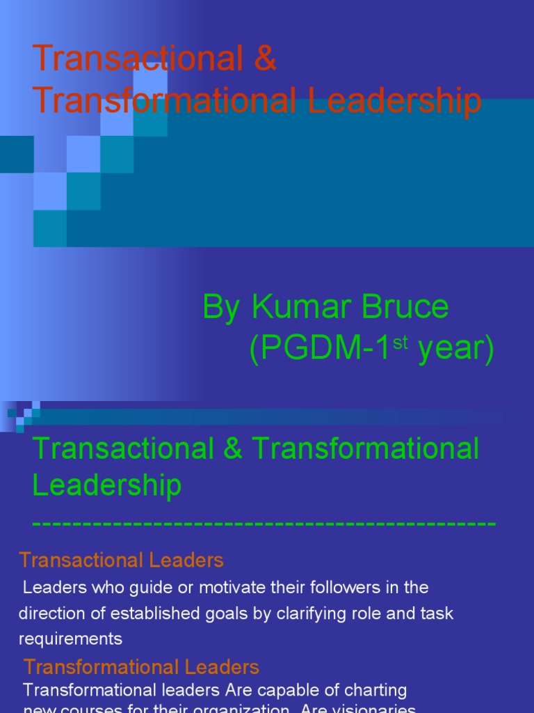 Leadership Styles: Transactional vs. Transformational | PDF ...