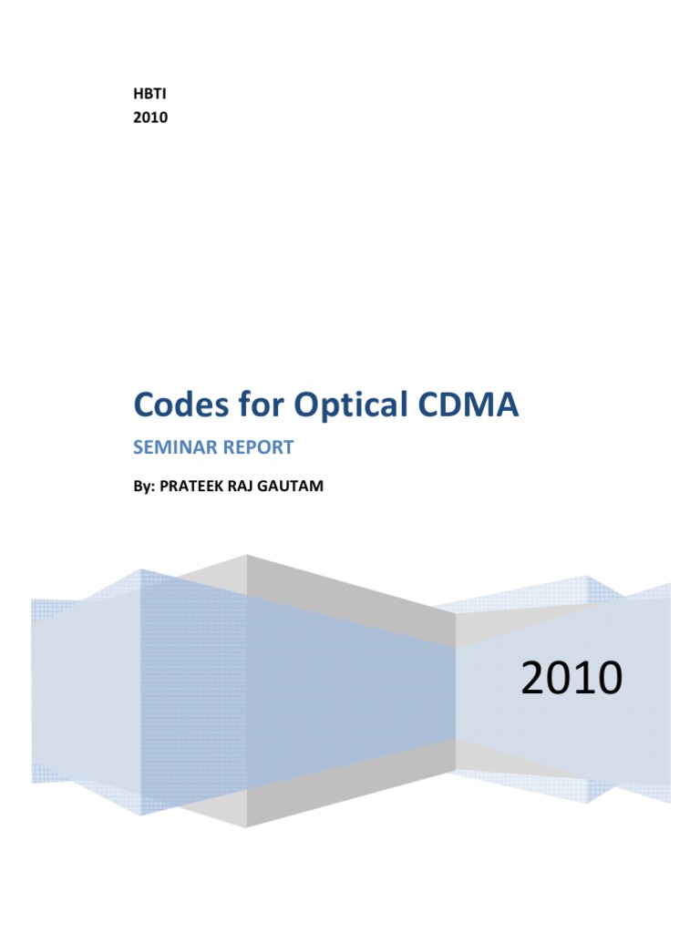 codes-for-optical-cdma-report-with-matlab-code-for-simulation
