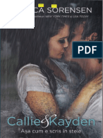 Callie & Kayden. Asa cum e scris in stele - Jessica Sorenson.pdf