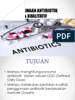 Audit Penggunaan Antibiotik Kualitatif Dan Kuantitatif TGL 9juli