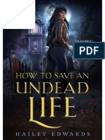 How To Save An Undead Life