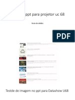 Teste de ppt para projetor uc 68