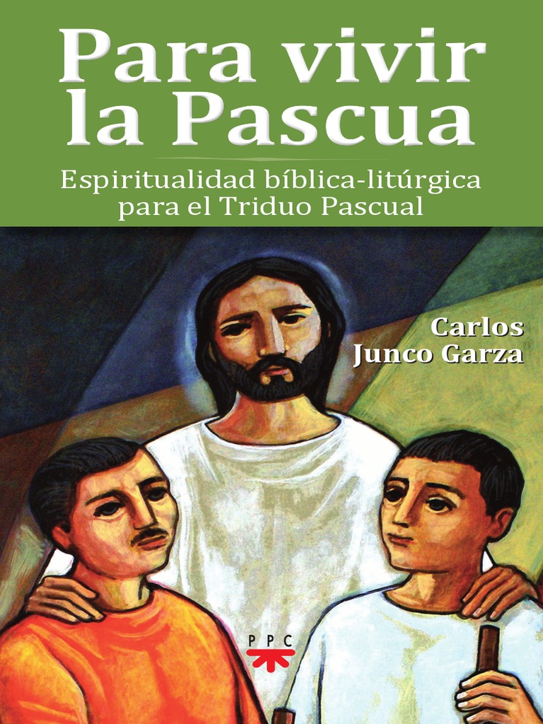 Como Vivir La Pascua PDF | PDF | Pascua de Resurrección | Misa (liturgia)