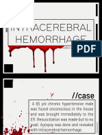 Intracerebral Hemorrhage (ICH