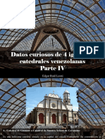 Edgar Raúl Leoni - Datos Curiosos de 4 Iglesias y Catedrales Venezolanas, Parte IV