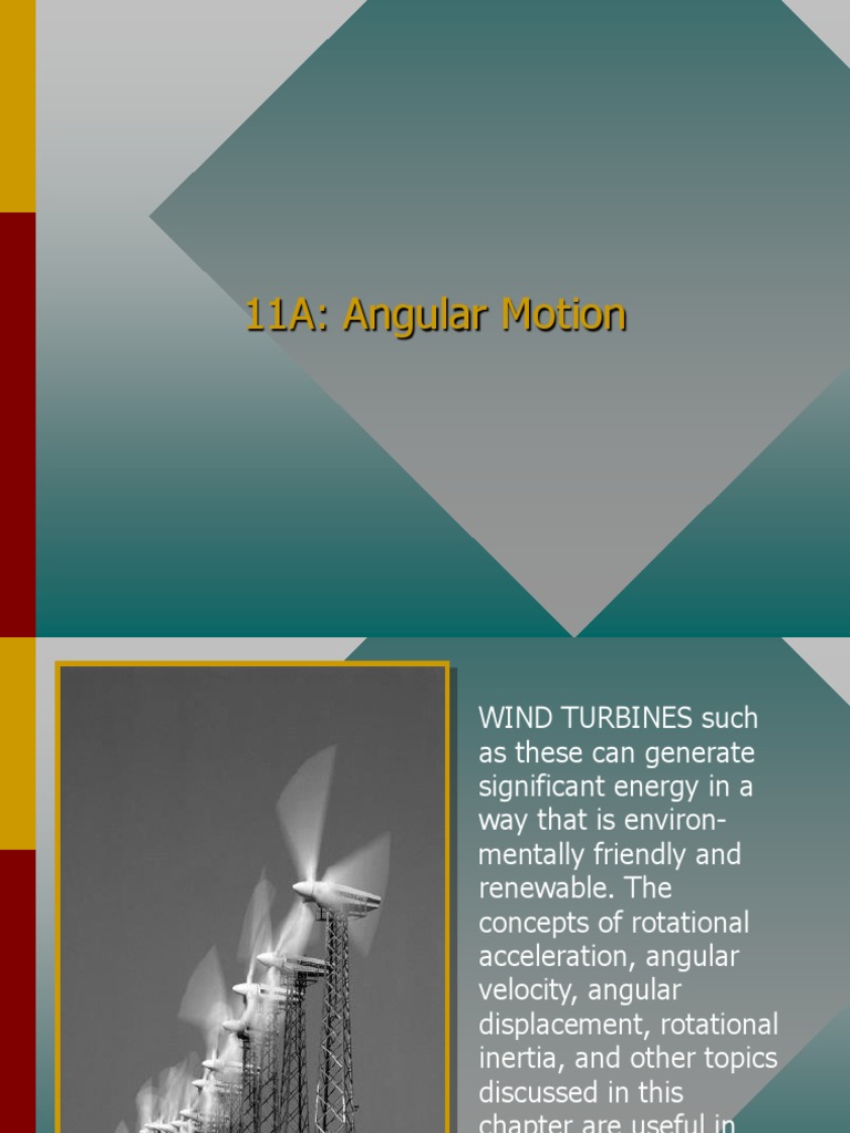Chapter11A ANGULAR MOTION | PDF | Space | Rotation