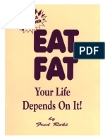 Eat Fat-Your Life Depends On It - Fred Rohe PDF