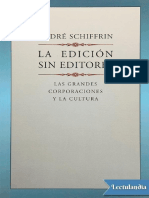 La Edicion Sin Editores - Andre Schiffrin PDF