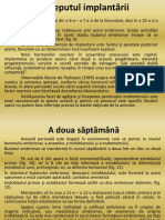 5. Implantarea normala si anormala.Evolutia embrionului in primele trei saptamani