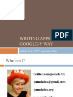 Writing Apps The Google-Y WAY