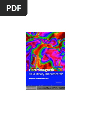 Bhag Singh Guru Electromagic Field Theory Fundamentals Cambridge University Press 2004 Pdf Pdf