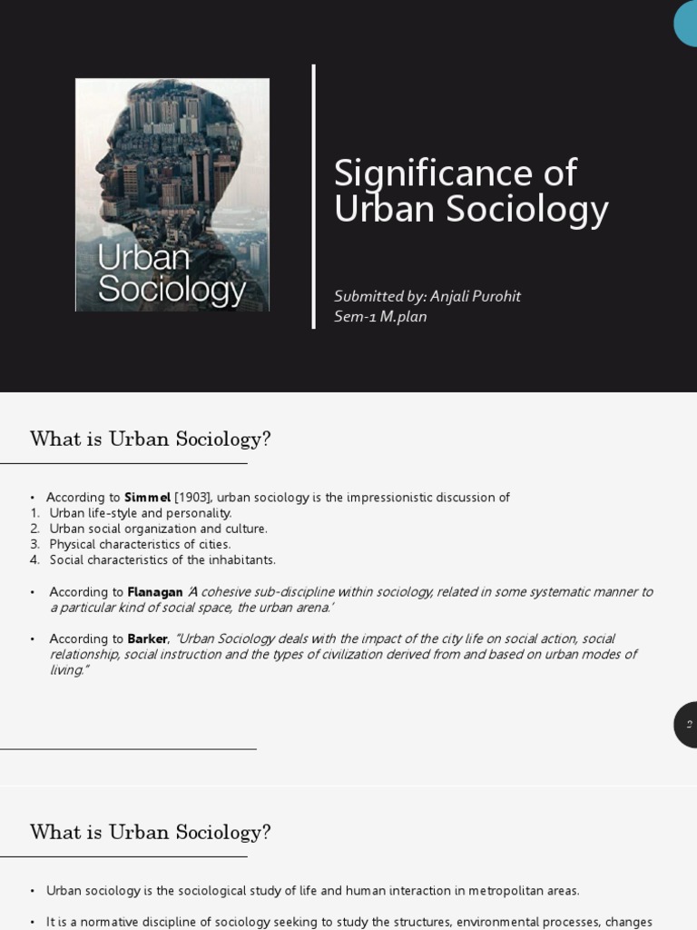 Understanding the Scope and Significance of Urban Sociology | PDF ...